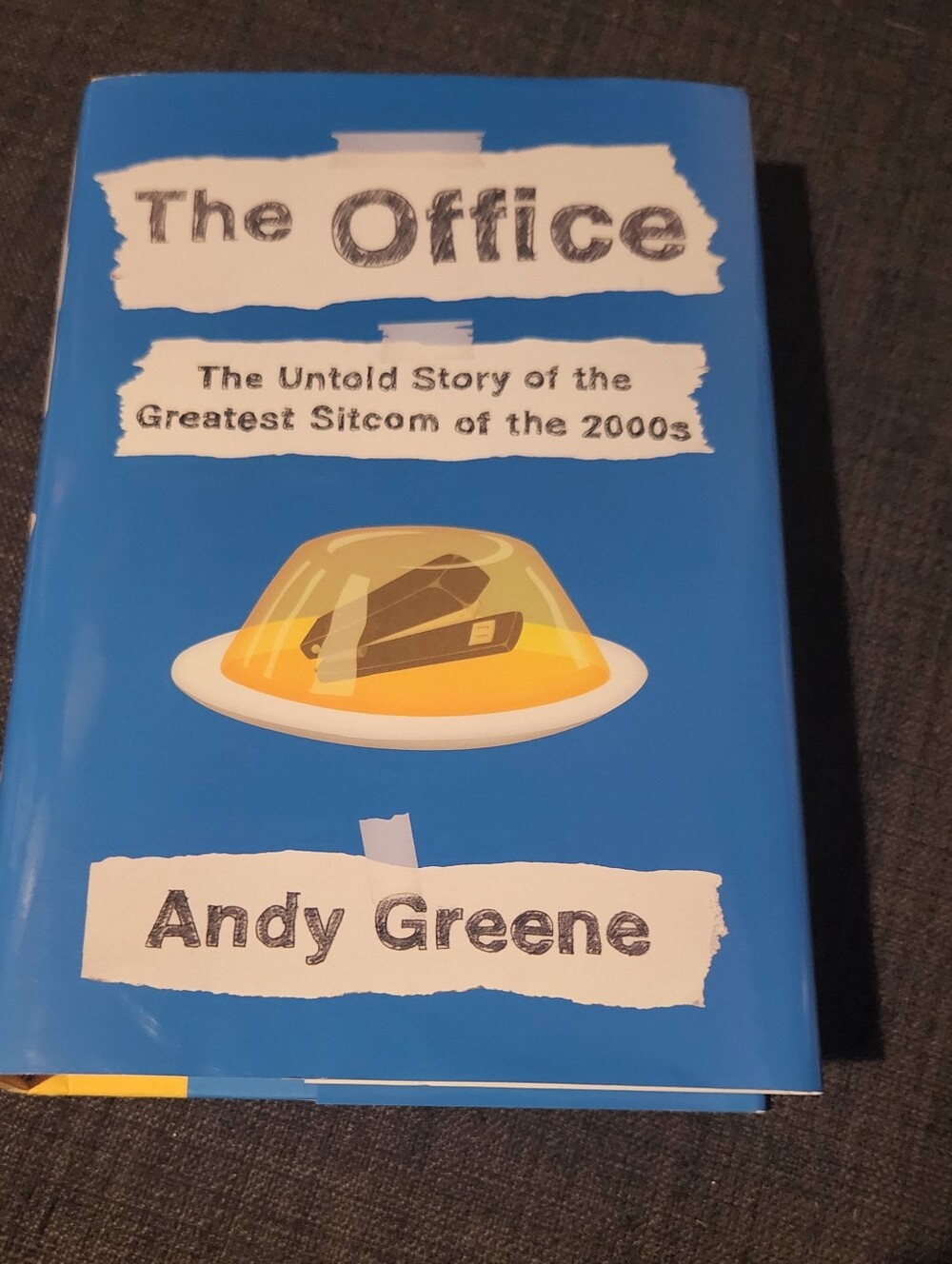 The Office The Untold Story of the Greatest Sitcom of the 2000s Book Hardcover